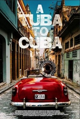 Скачать Туба на Кубе (2018) торрент