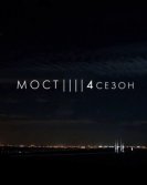 Мост (4 сезон) (2018) торрент