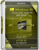 Windows 10 AIO 32in2 (x86/x64) Version 1607 with Update [14393.726] adguard v17.01.25 - 2 DVD (2017)  /  