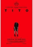 Тито (2019) торрент