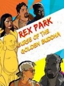 Рэкс Парк: Проклятие Золотого Будды (2021) торрент