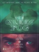 Зеленый туман (2017) торрент