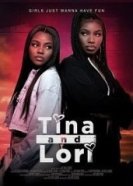 Тина и Лори (2021) торрент