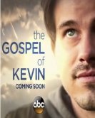 Евангелия от Кевина (1 сезон) (2017) торрент