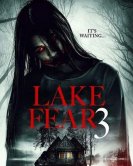 Озеро страха 3 (2018) торрент