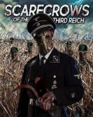 Пугала Третьего Рейха (2018) торрент