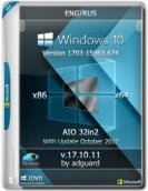 Windows 10 Version 1703 with Update (x86-x64) AIO [32in2] adguard v17.10.11 (2017)  