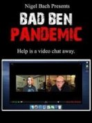 Плохой Бен 8: Пандемия (2020) торрент