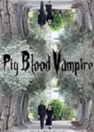 Кровожадный свин-вампир (2020) торрент