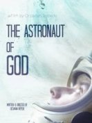 Астронавт Бога (2020) торрент