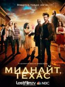 Миднайт, Техас (1 сезон) (2017) LostFilm торрент