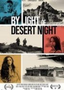 Огни ночной пустыни (2019) торрент