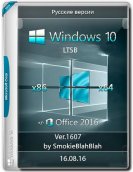 Windows 10 Ver.1607 + LTSB (x86/x64) +/- Office 2016 24in1 by SmokieBlahBlah (2016)  