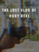 Потерянный влог Руби Рил (2020) торрент