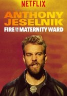 Энтони Джесельник: пожар в родильном отделении (2019) торрент