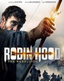 Робин Гуд: Восстание (2018) торрент