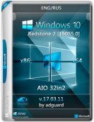 Windows 10 Redstone 2 [15055.0] (x86/x64) AIO [32in2] adguard (v17.03.11) 