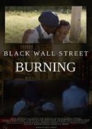Пожар на Черной Уолл-Стрит (2020) торрент