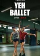 Да, балет (2020) торрент