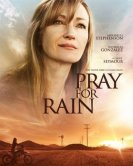 Молитва о дожде (2017) торрент