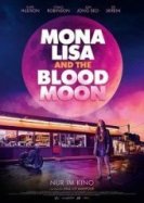 Мона Лиза и кровавая луна (2021) торрент